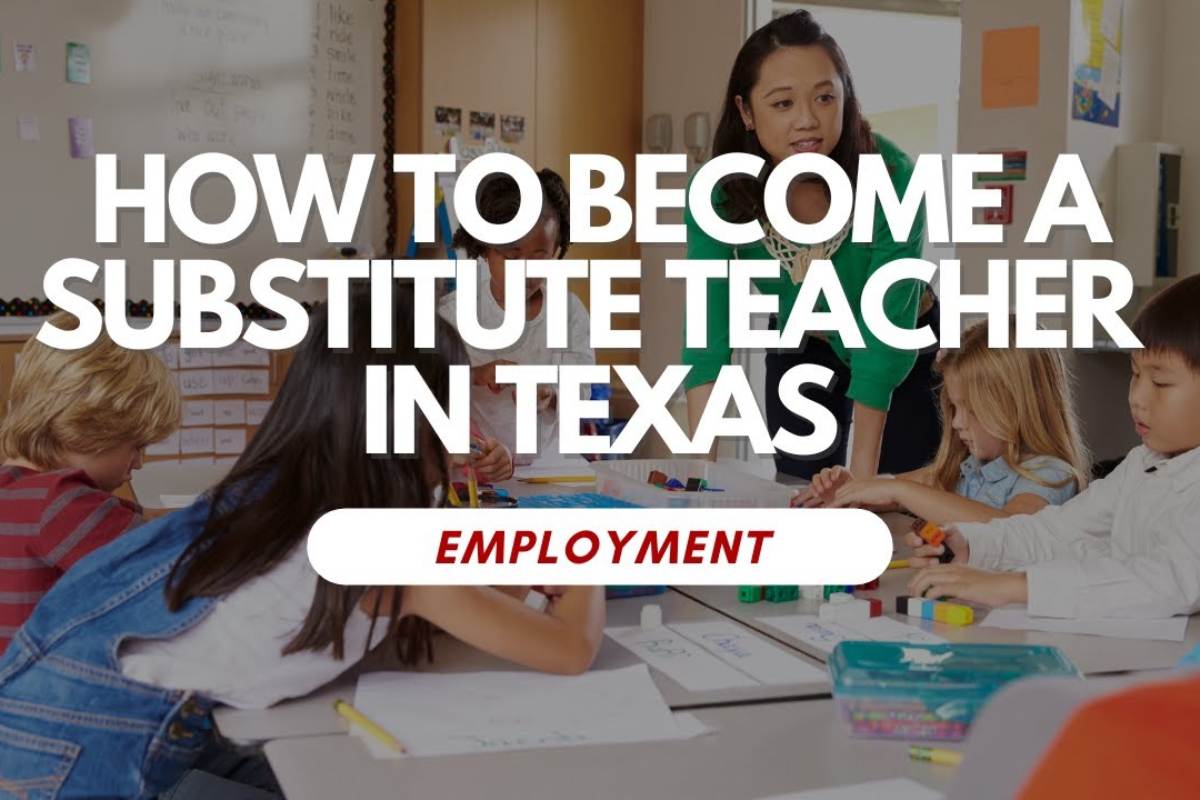 How to Become a Substitute Teacher in Texas?